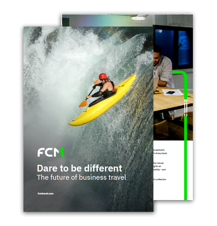 FCM White Paper - Dare to be different. The future of business travel. 