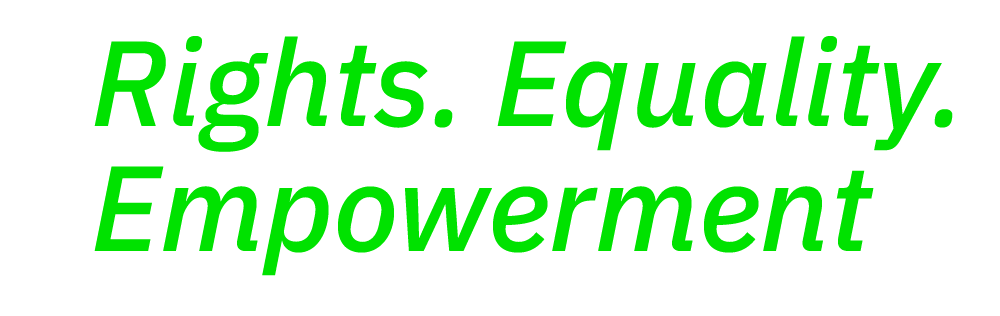 Rights. Equality. Empowerment